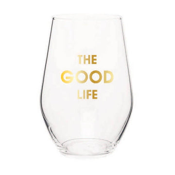 THE GOOD LIFE WINE GLASS