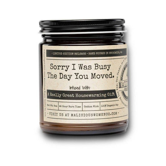 BUSY THE DAY YOU MOVED CANDLE