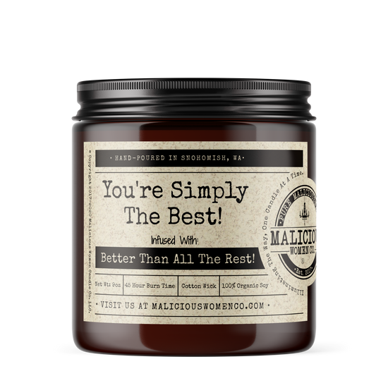 YOU'RE SIMPLY THE BEST CANDLE