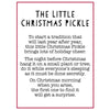 XMAS PICKLE CHARM