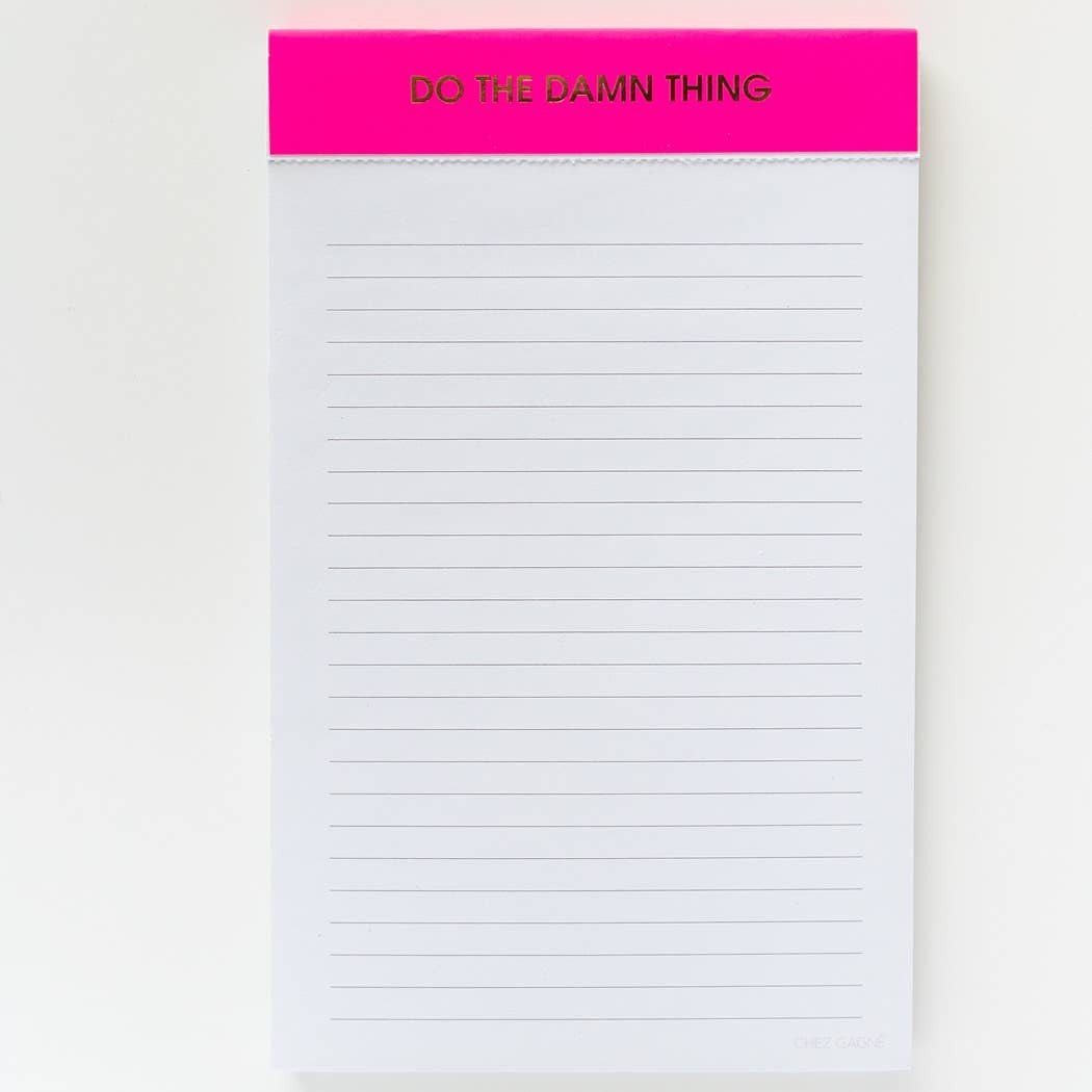 DO THE DAMN THING NOTEPAD