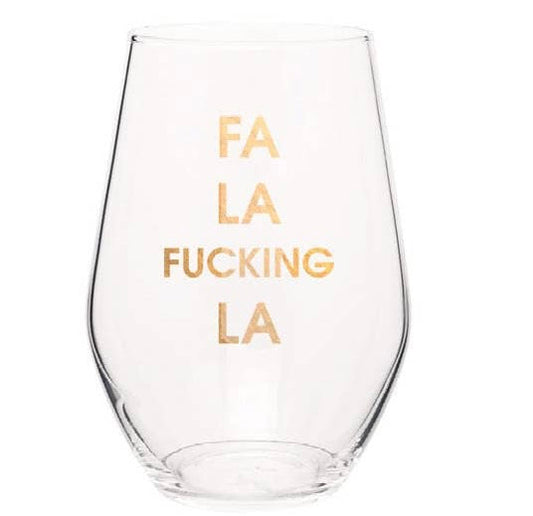 FA LA FUCKING LA GLASS