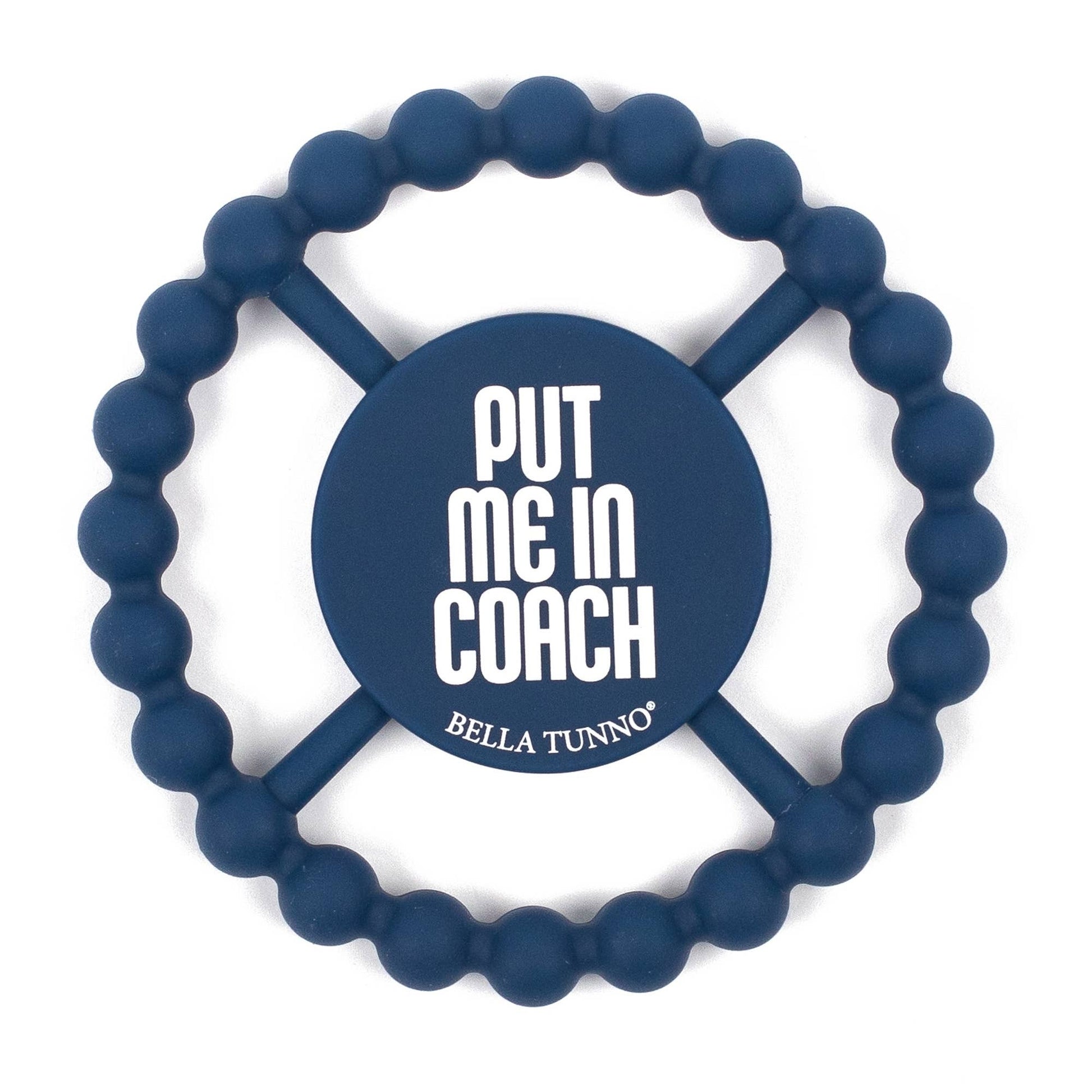 PUT ME IN COACH TEETHER
