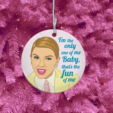TAYLOR SWIFT ONE OF ME ORNAMENT