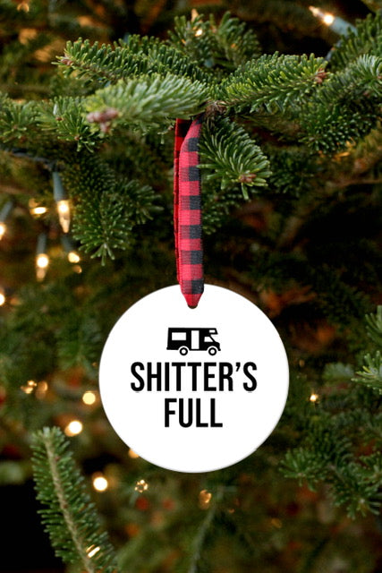 SHITTER'S FULL ORNAMENT