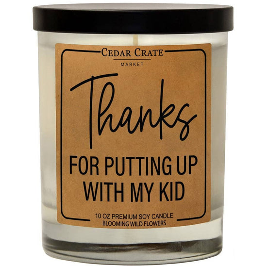 PUTTING UP WITH MY KID CANDLE