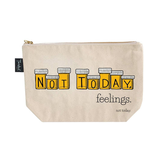 NOT TODAY BITCH BAG