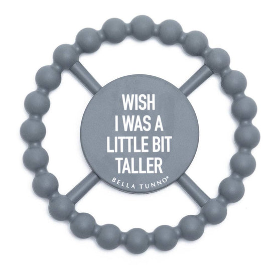 LITTLE BIT TALLER TEETHER