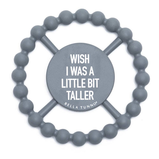 LITTLE BIT TALLER TEETHER